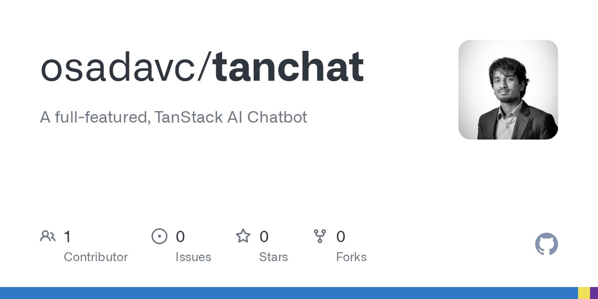 osadavc's tweet card. A full-featured, TanStack AI Chatbot. Contribute to osadavc/tanchat development by creating an account on GitHub.