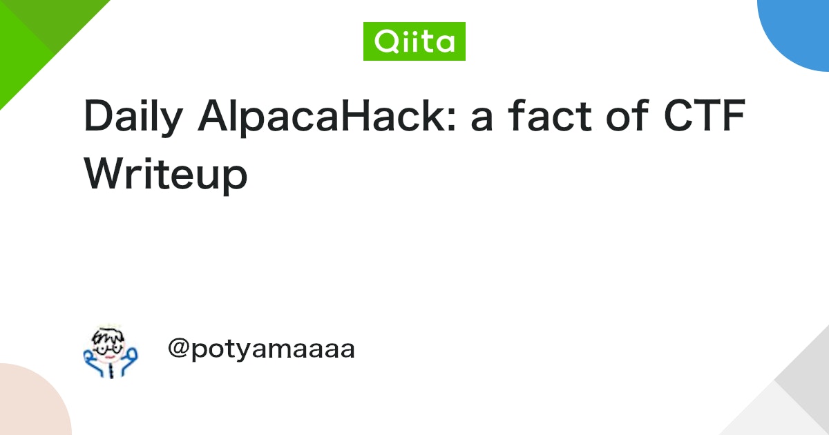 pppp46497's tweet card. a fact of CTF AlpacaHack で一番最初に完成したものの難易度調整により出題されなかった幻の問題 （運営コメント） import os flag = os.environ.get("FLAG", "not_a_flag") # all pri...