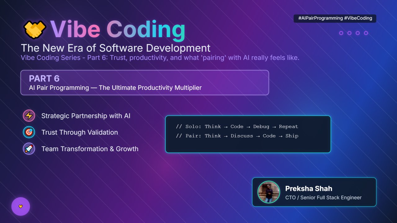 PrekshaShah25_9's tweet card. Discover how AI pair programming increases velocity, improves code quality, and reshapes collaboration. Learn key strategies.