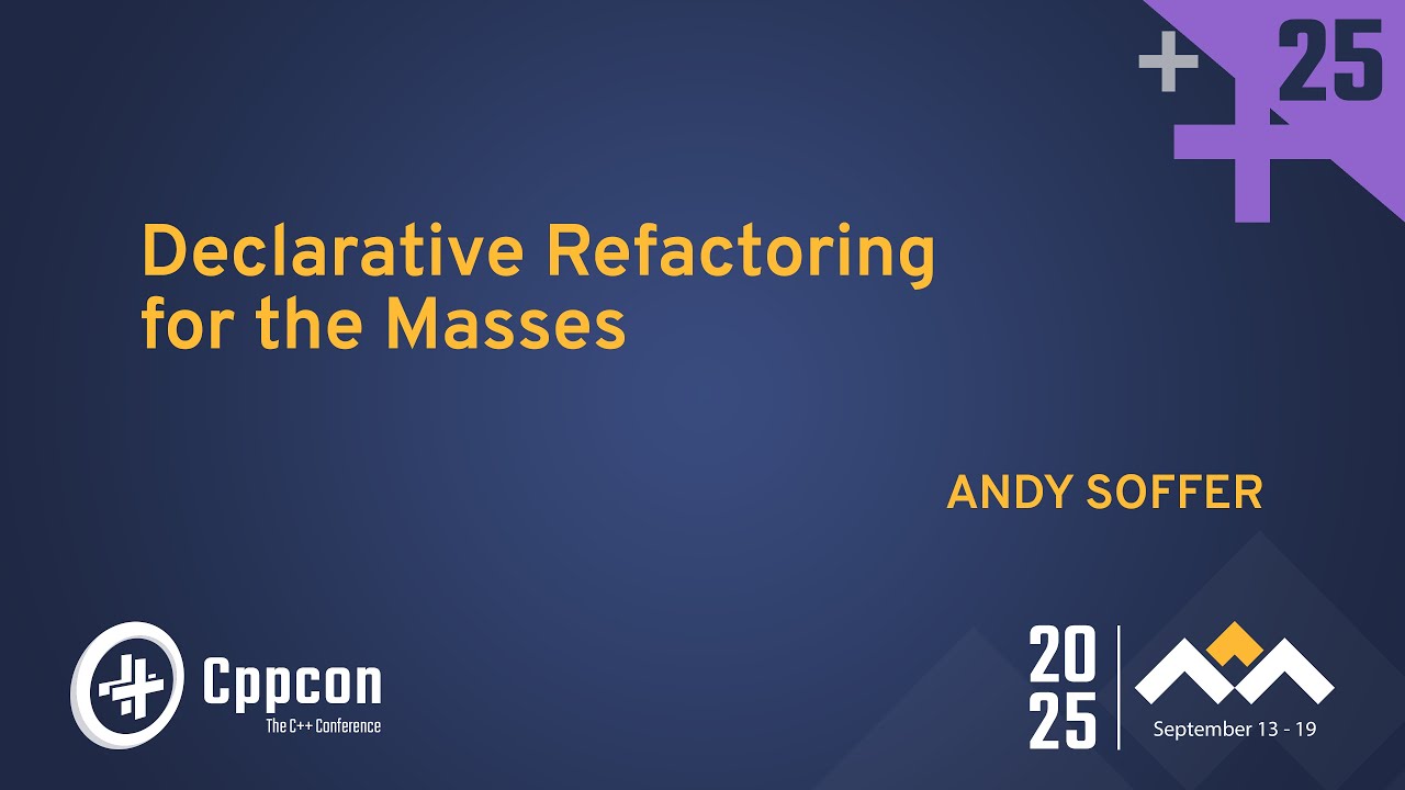 CppCon's tweet card. Is The Future of C++ Refactoring Declarative? - Andy Soffer - CppCon...
