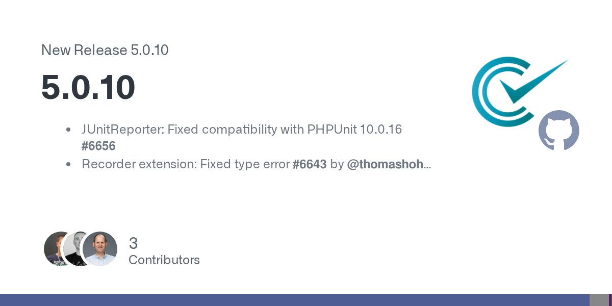 GMiselis's tweet card. JUnitReporter: Fixed compatibility with PHPUnit 10.0.16 #6656 Recorder extension: Fixed type error #6643 by @thomashohn Validate test filter pattern without warning #6641 by @dmitryuk