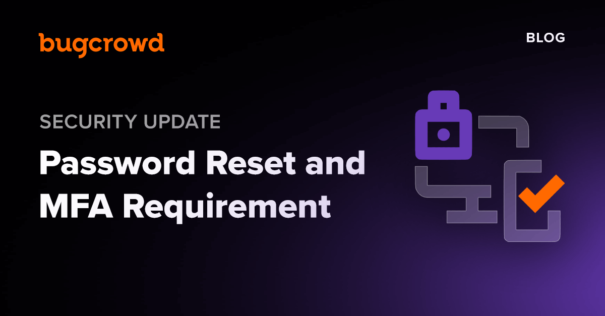 InsecureNature's tweet card. As part of our ongoing commitment to protecting both our community and our customers, we’ve made an important security update: Multi-Factor Authentication (MFA) is now mandatory for all Bugcrowd...