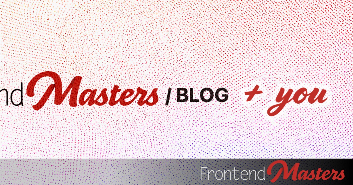 FrontendMasters's tweet card. Some Blog Posts I’d Like to Read