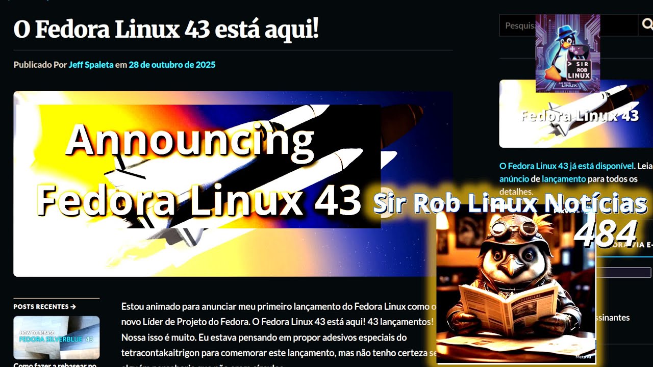 sirroblinux's tweet card. FEDORA 43 e suas Novidades ... | SR Linux NOTÍCIAS #484 - 31/10/25