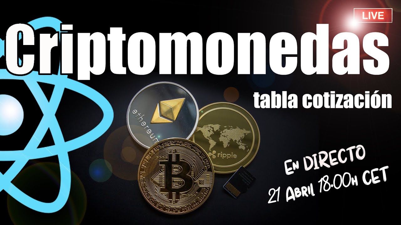 JavaScriptDeNo1's tweet card. Tabla Dinámica con REACTJS ⚛️ [cotización criptomonedas] - Curso de...