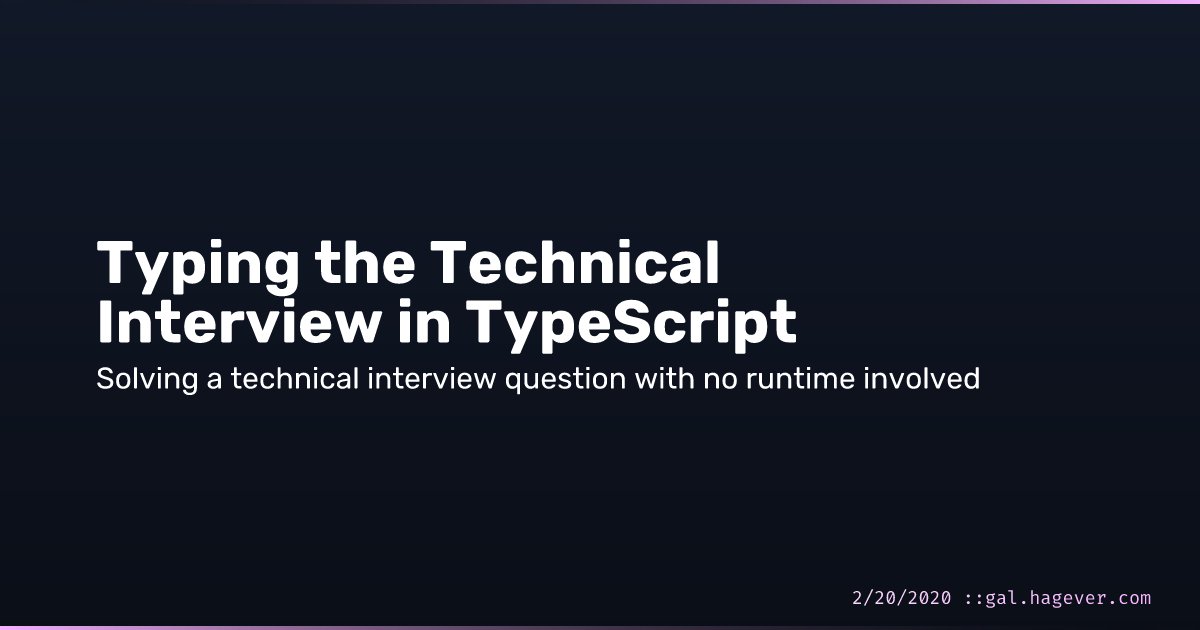 TypeScript_Geek's tweet card. Solving a technical interview question with no runtime involved