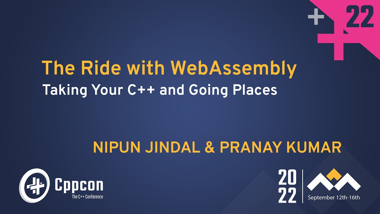 CppCon's tweet card. WebAssembly: Taking Your C++ and Going Places - Nipun Jindal & Pranay...