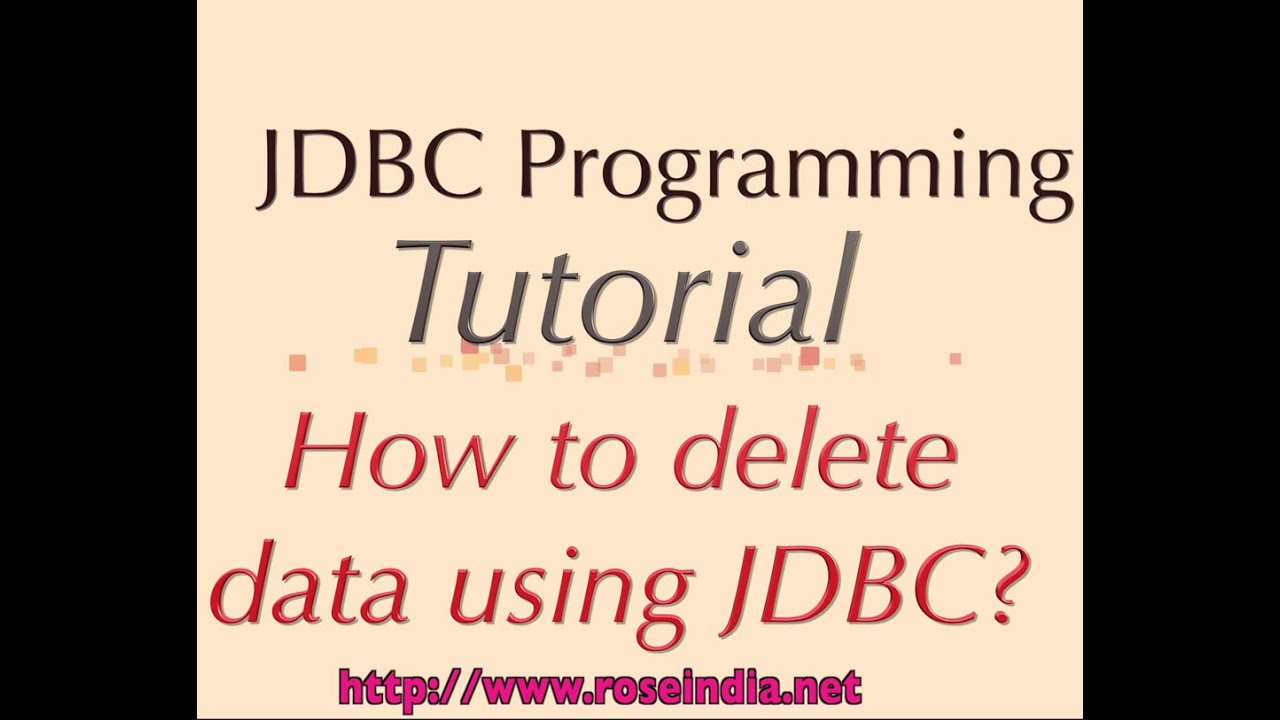 RoseIndiaNet's tweet card. How to delete data using JDBC?
