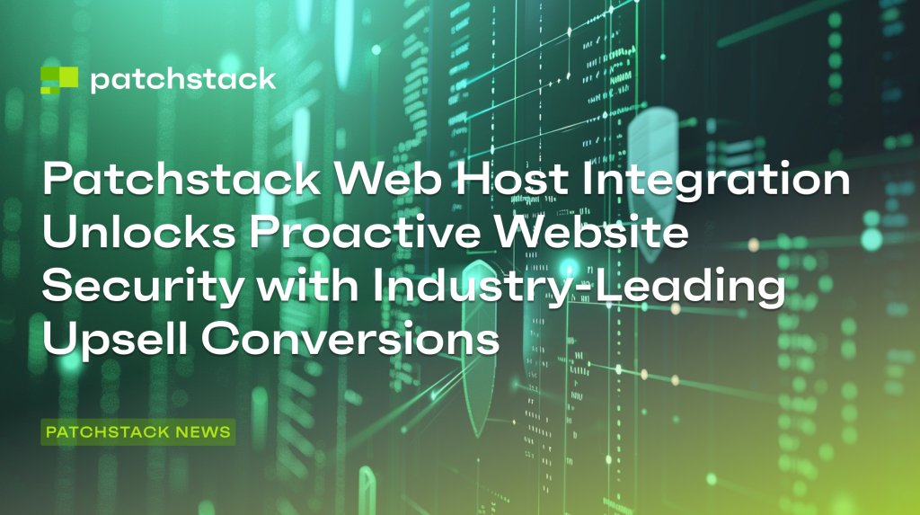 patchstackapp's tweet card. Discover how Patchstack's web hosting integration makes it easier to secure your users and increase your MRR.