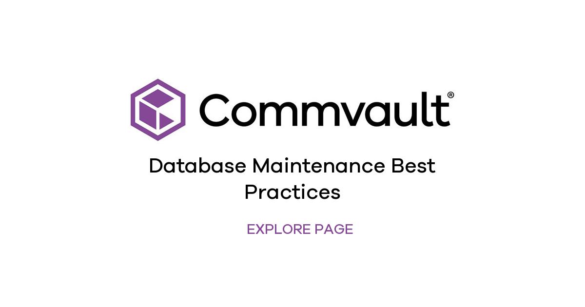 Commvault's tweet card. Learn about database maintenance, essential tasks, sample plans, and best practices. Solutions that support reliability and performance in SQL, cloud, and hybrid databases.