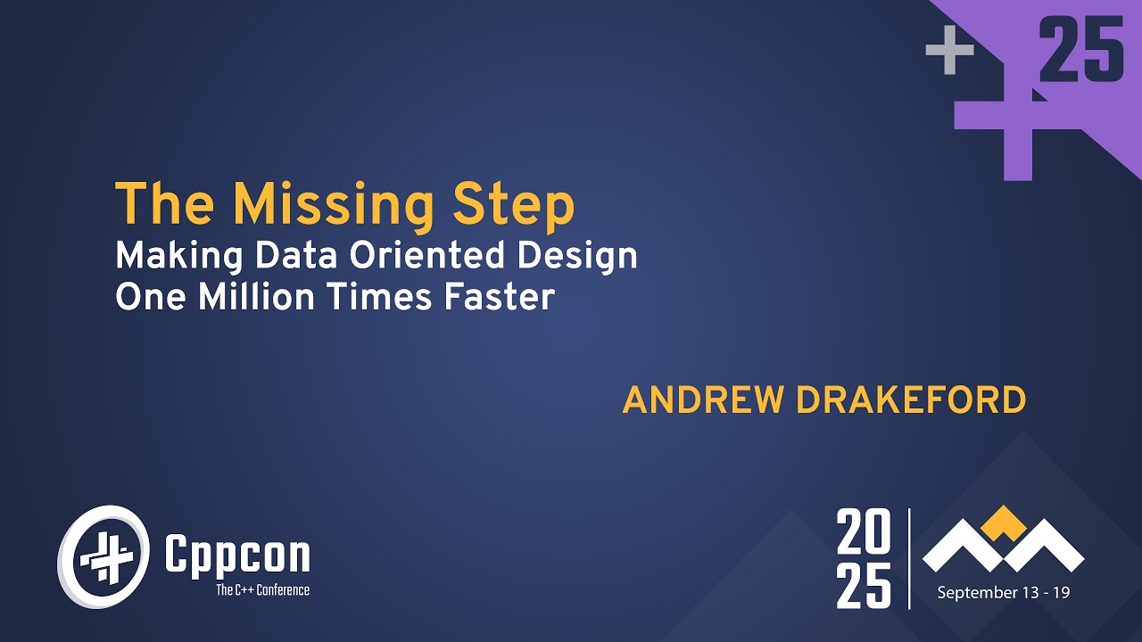 CppCon's tweet card. Can C++ Data Oriented Design Be ONE MILLION Times Faster? - Andrew...