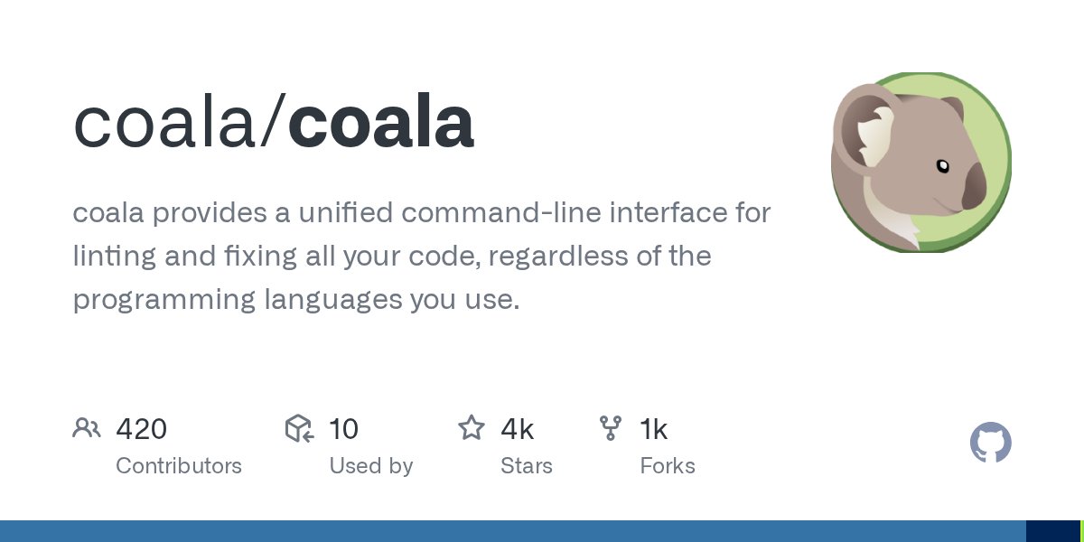 pythontrending's tweet card. coala provides a unified command-line interface for linting and fixing all your code, regardless of the programming languages you use. - coala/coala