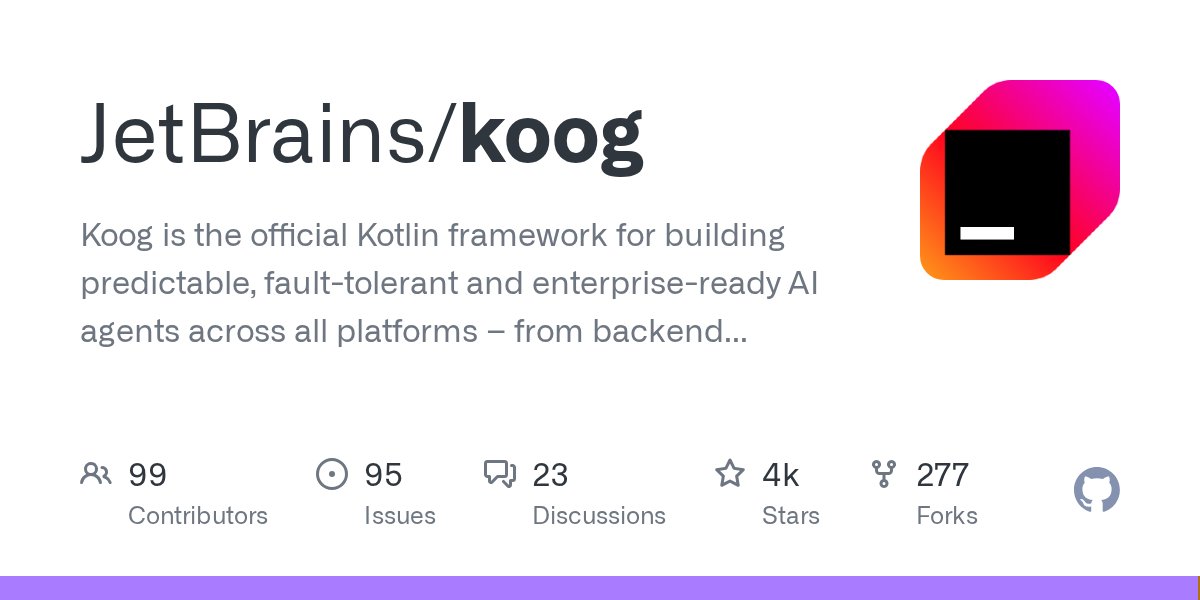 KotlinForData's tweet card. Koog is the official Kotlin framework for building predictable, fault-tolerant and enterprise-ready AI agents across all platforms – from backend services to Android and iOS, JVM, and even in-brows...