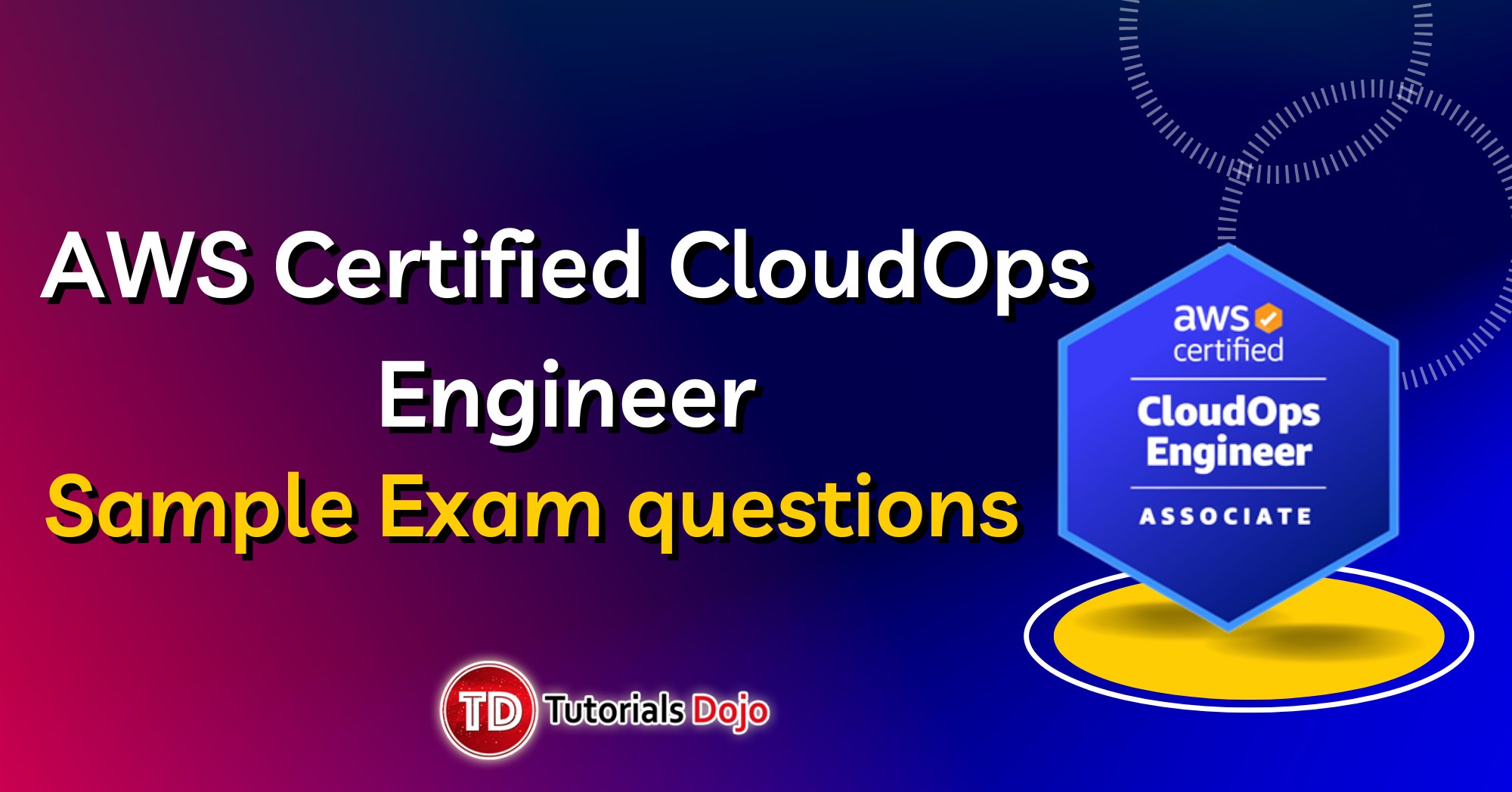 tutorialsdojo's tweet card. Here are 10 AWS Certified CloudOps Engineer Associate SOA-C03 practice exam questions to help you gauge your readiness for the actual exam. Question 1 A financial start-up has recently adopted a...