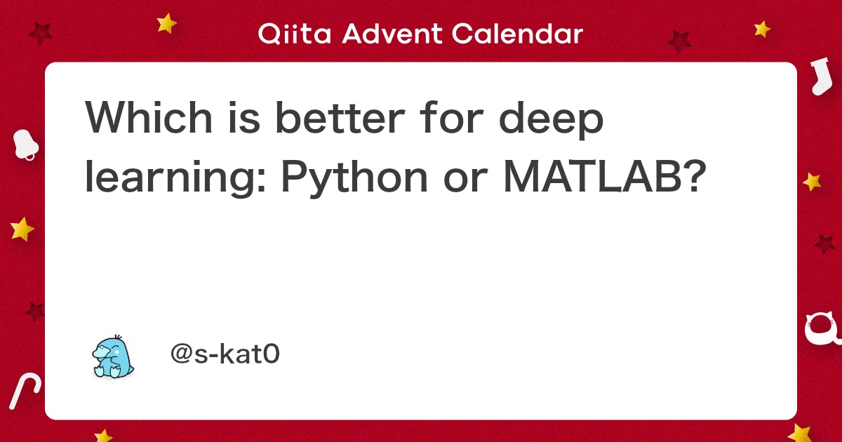 BlogMATLAB's tweet card. はじめに 「Deep learningをやりたいけど、PythonがMATLAB、どっちがいいの？」 「画像処理をやりたいけど（略）」 「自然言語処理をやりたいけど（略）」 「ゲームを作りたいけど（略）」 ・・・ プログラミングでなにかしたい！と思ったときにはこんなことを...