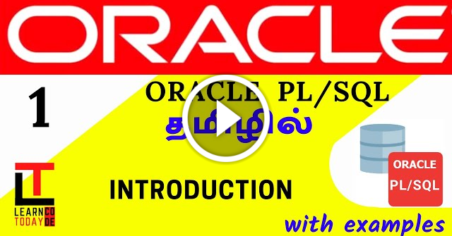Learn_code_2day's tweet card. PL/SQL Introduction with examples | Oracle PLSQL tutorial in TAMIL | PLSQL tutorial for beginners in Tamil @Learn Code Today தமிழ். Hello Guys welcome to Learn Code Today தமிழ் ????‍???? Give this...