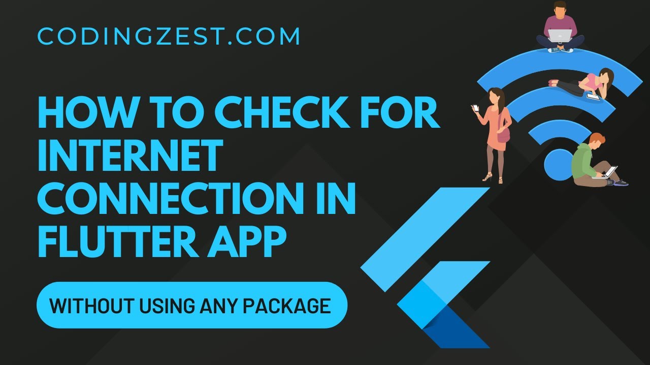 coding_zest's tweet card. How to Check Internet Connectivity in Flutter Without Using Any...