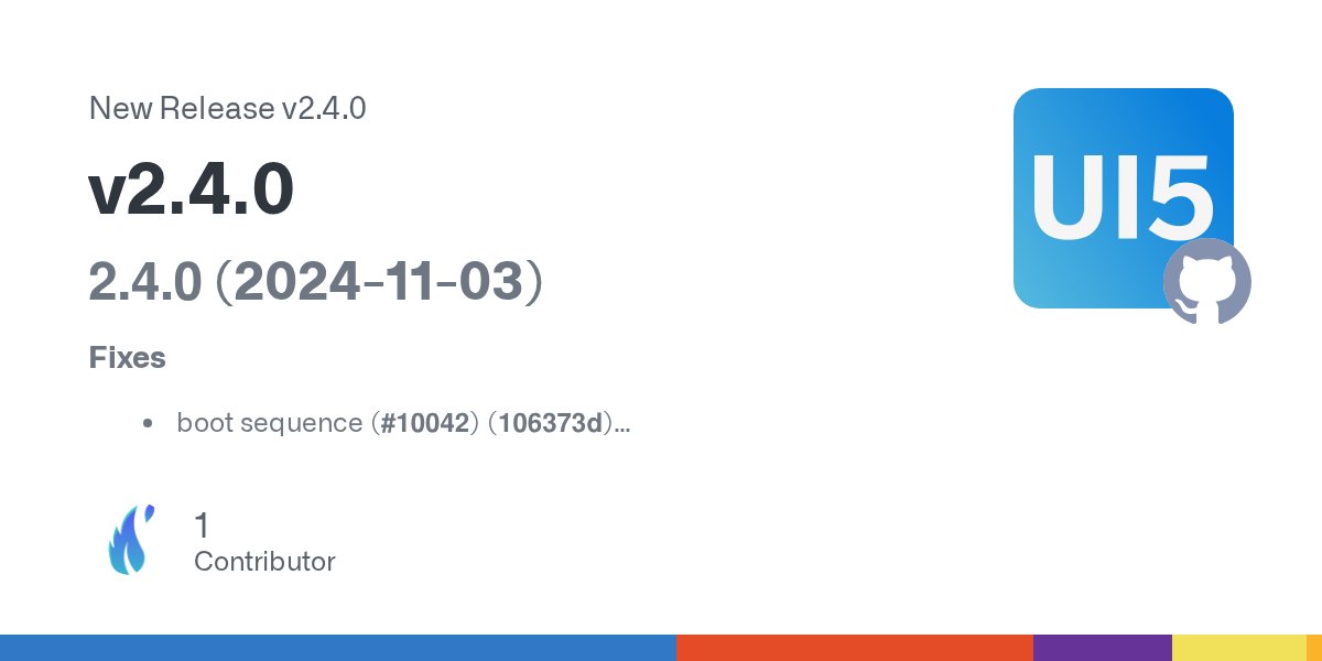ui5webcomps's tweet card. 2.4.0 (2024-11-03) Fixes boot sequence (#10042) (106373d) scoping issues and document how scoping is used correctly (#10023) (ee808c3) require handlebar file names processed by hbs2ui5 tool to end...