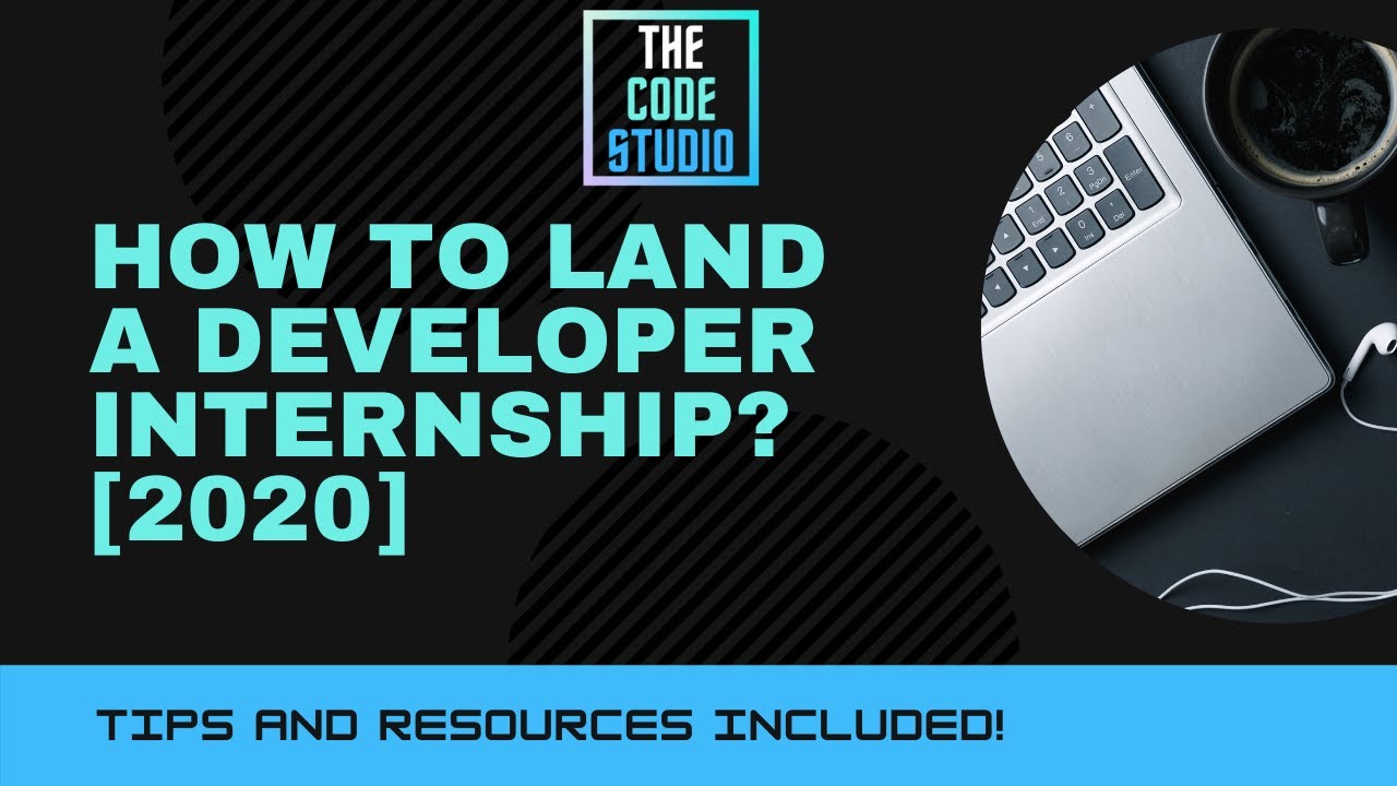 thecodestudio2's tweet card. How to land a developer internship? [2020]