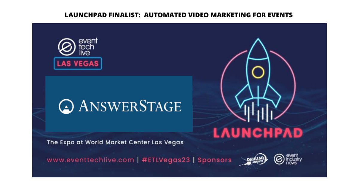answerstage's tweet card. We’re thrilled that AnswerStage was selected as one of three finalists at the Event Tech Live Launchpad competition in Las Vegas. Launchpad: Recognizing Innovative Companies The Launchpad competition...