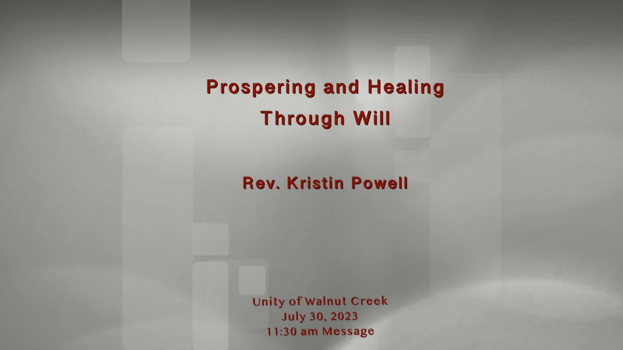 unitycenter_wc's tweet card. July 30, 2023 - Prospering and Healing Through Will
