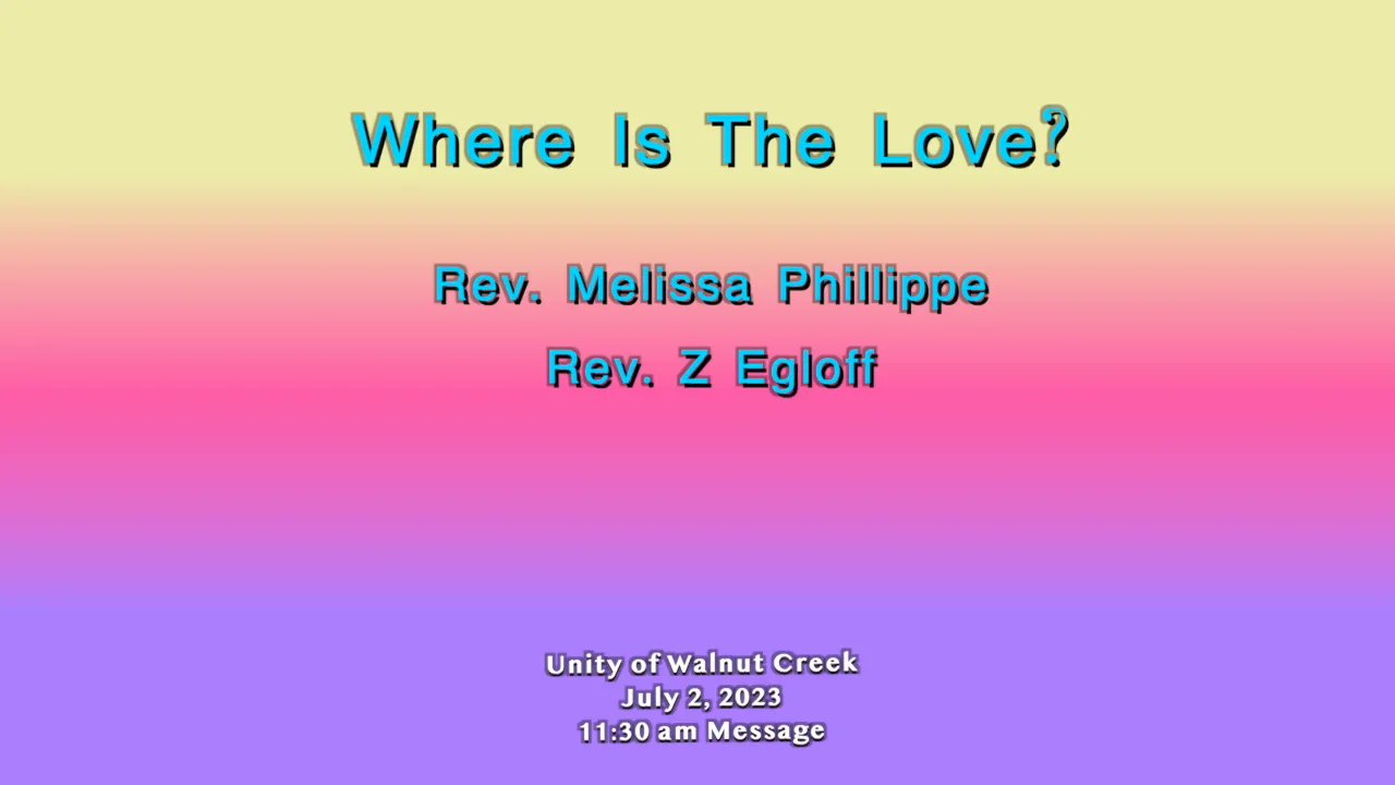 unitycenter_wc's tweet card. July 2, 2023 – Where Is The Love?