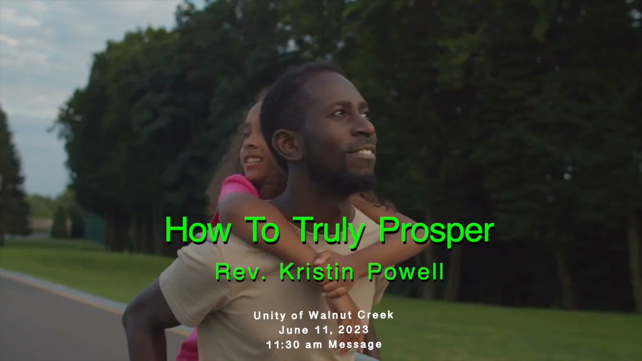 unitycenter_wc's tweet card. June 11, 2023 – How To Truly Prosper