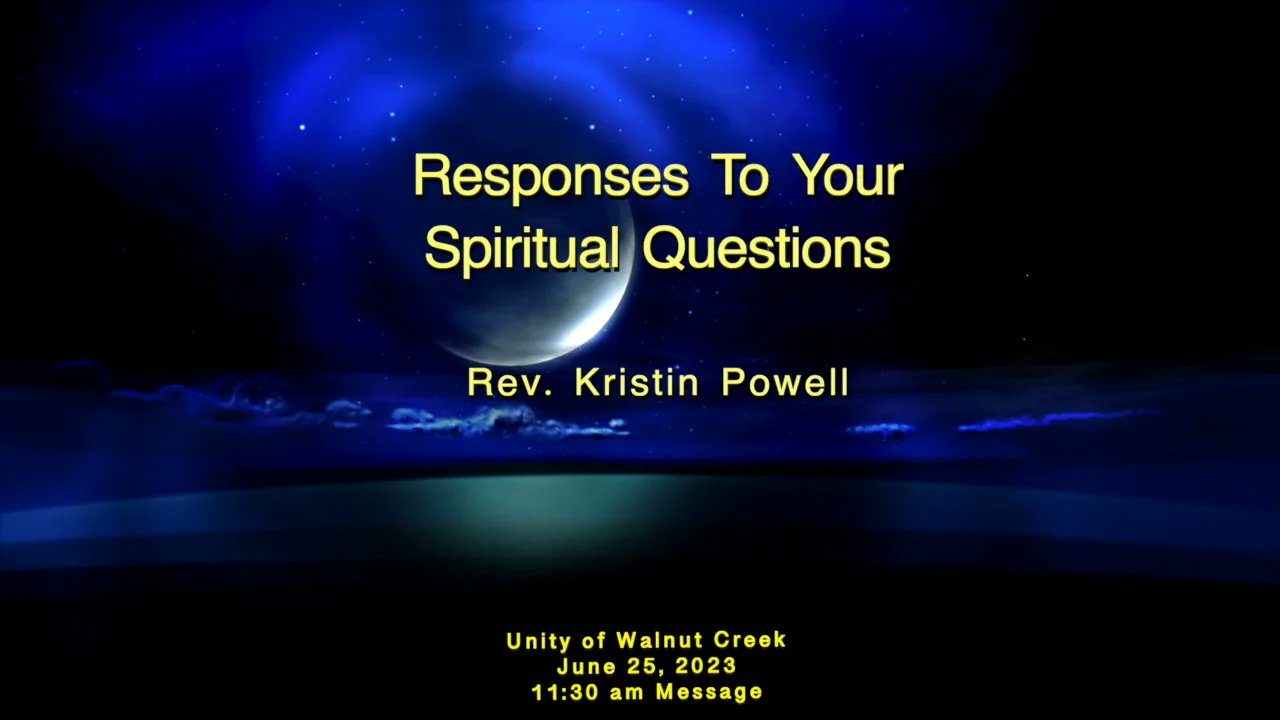 unitycenter_wc's tweet card. June 25, 2023 – Responses To Your Spiritual Questions