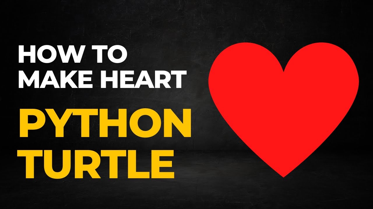 SidTechIndia's tweet card. How To Make Heart In Python Turtle | Heart Shape Turtle Graphics In...