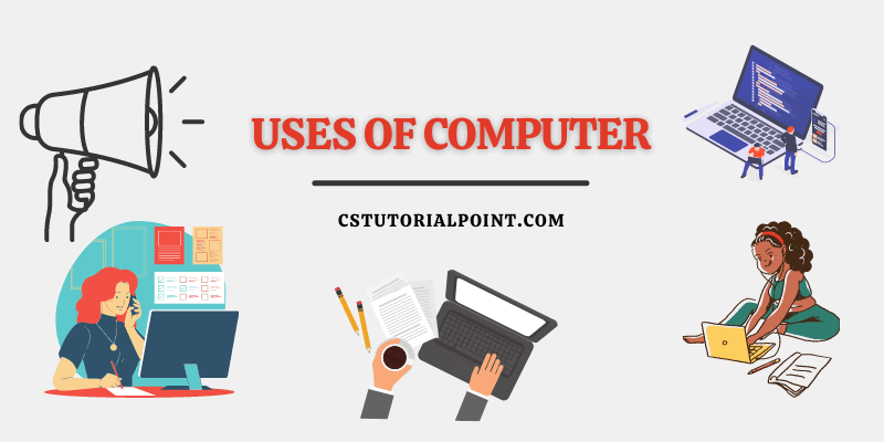 CsTutorialpoint's tweet card. Hello friends, today we are going to talk about the uses of computers. So without wasting time let's understand what are the uses of computers.