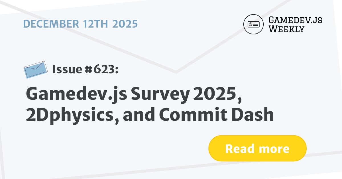 GamedevJSWeekly's tweet card. Gamedev.js Survey 2025, 2Dphysics, and Commit Dash