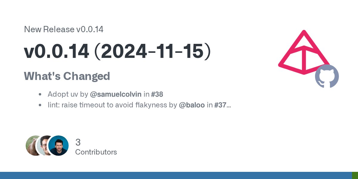 samuel_colvin's tweet card. What's Changed Adopt uv by @samuelcolvin in #38 lint: raise timeout to avoid flakyness by @baloo in #37 support for calling a function/coroutine, e.g. main within examples by @samuelcolvin in ...