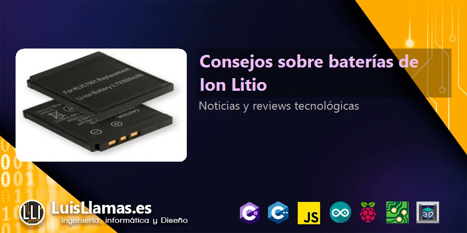 arduino_display's tweet card. Compartimos una serie de consejos para el correcto mantenimiento de las baterías de Ion Litio, que os permitirán prolongar su vida útil