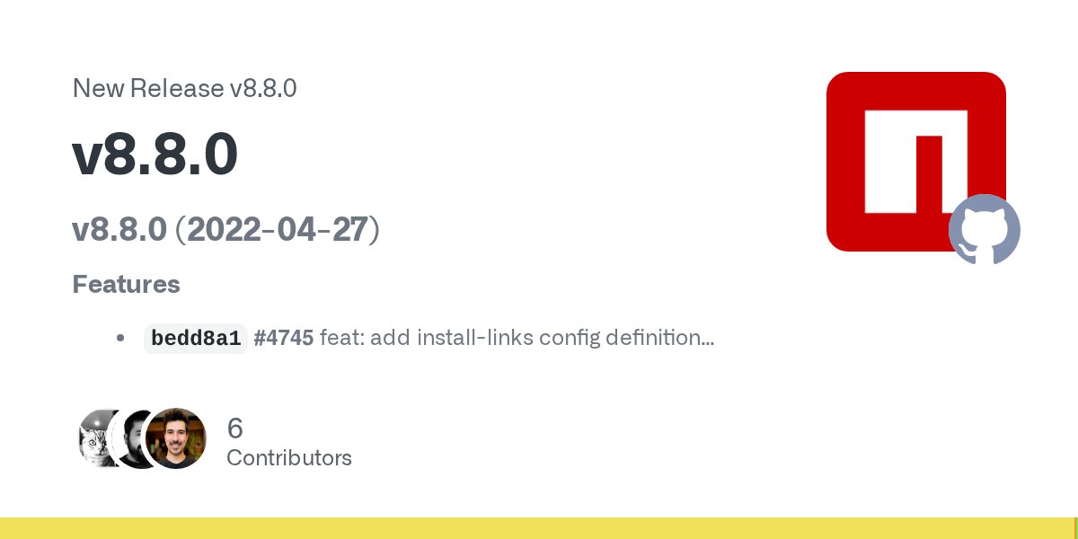 ruyadorno's tweet card. v8.8.0 (2022-04-27) Features bedd8a1 #4745 feat: add install-links config definition (@nlf) Bug Fixes 6253d19 #4643 fix(exec): workspaces support (@ruyadorno) e9163b4 #4657 fix(libnpmpublish): u...