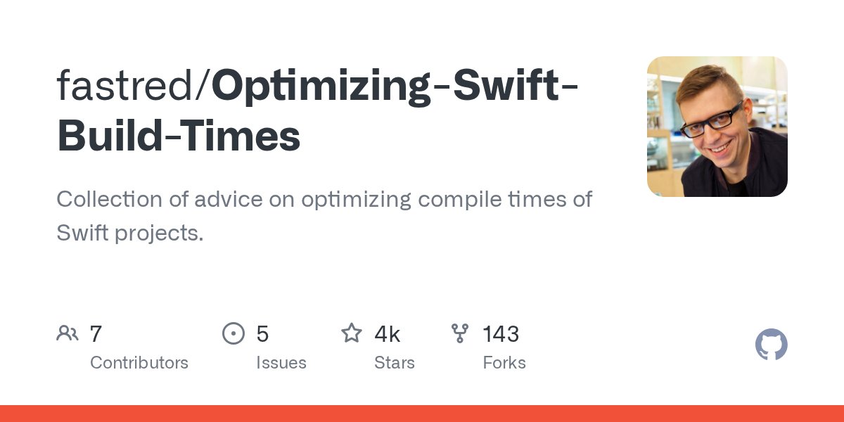 swiftgit's tweet card. Collection of advice on optimizing compile times of Swift projects. - fastred/Optimizing-Swift-Build-Times