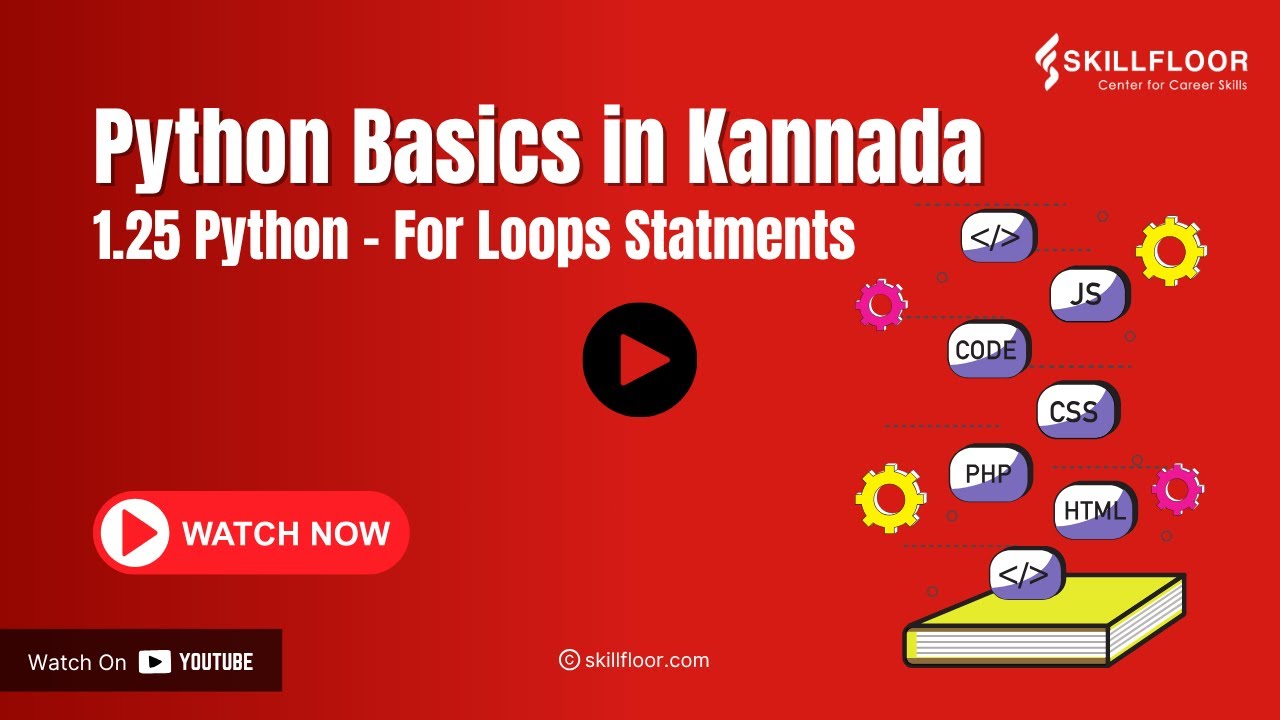 skillfloor's tweet card. Python For Loop statements | Python Courses in (ಕನ್ನಡ) Kannada |...