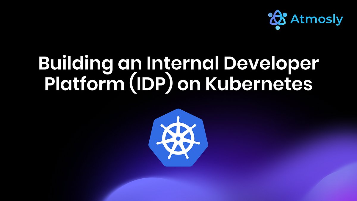 CloudIslamabad's tweet card. An Internal Developer Platform (IDP) is a curated layer of tools, workflows, and automation built on top of Kubernetes infrastructure that…