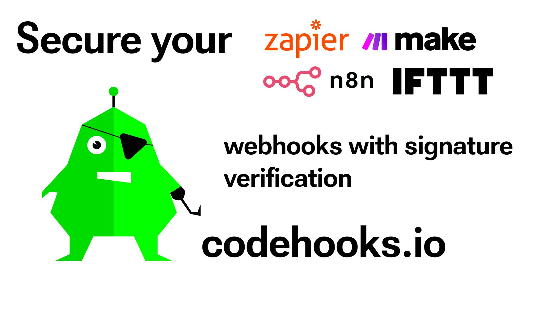 codehooksio's tweet card. Generic webhook triggers in Zapier, Make, n8n, and IFTTT accept any incoming request without built-in cryptographic signature verification. Learn how to protect your automations by using Codehooks as...