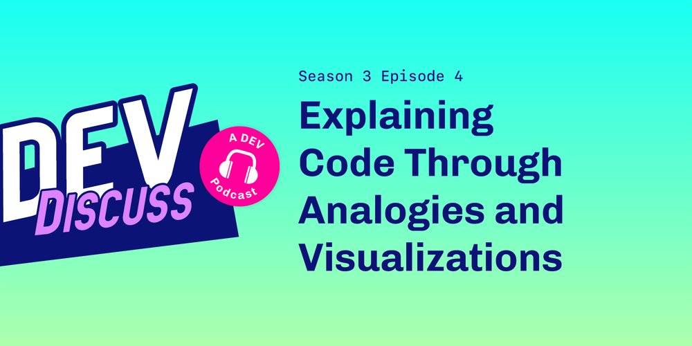 codeanalogies's tweet card. A preview of this week's episode of DevDicsuss, plus some easy listening links