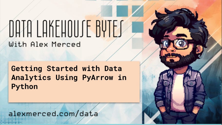 hackernoon's tweet card. In this guide, we will explore data analytics using **PyArrow**, a powerful library designed for efficient in-memory data processing with columnar storage.