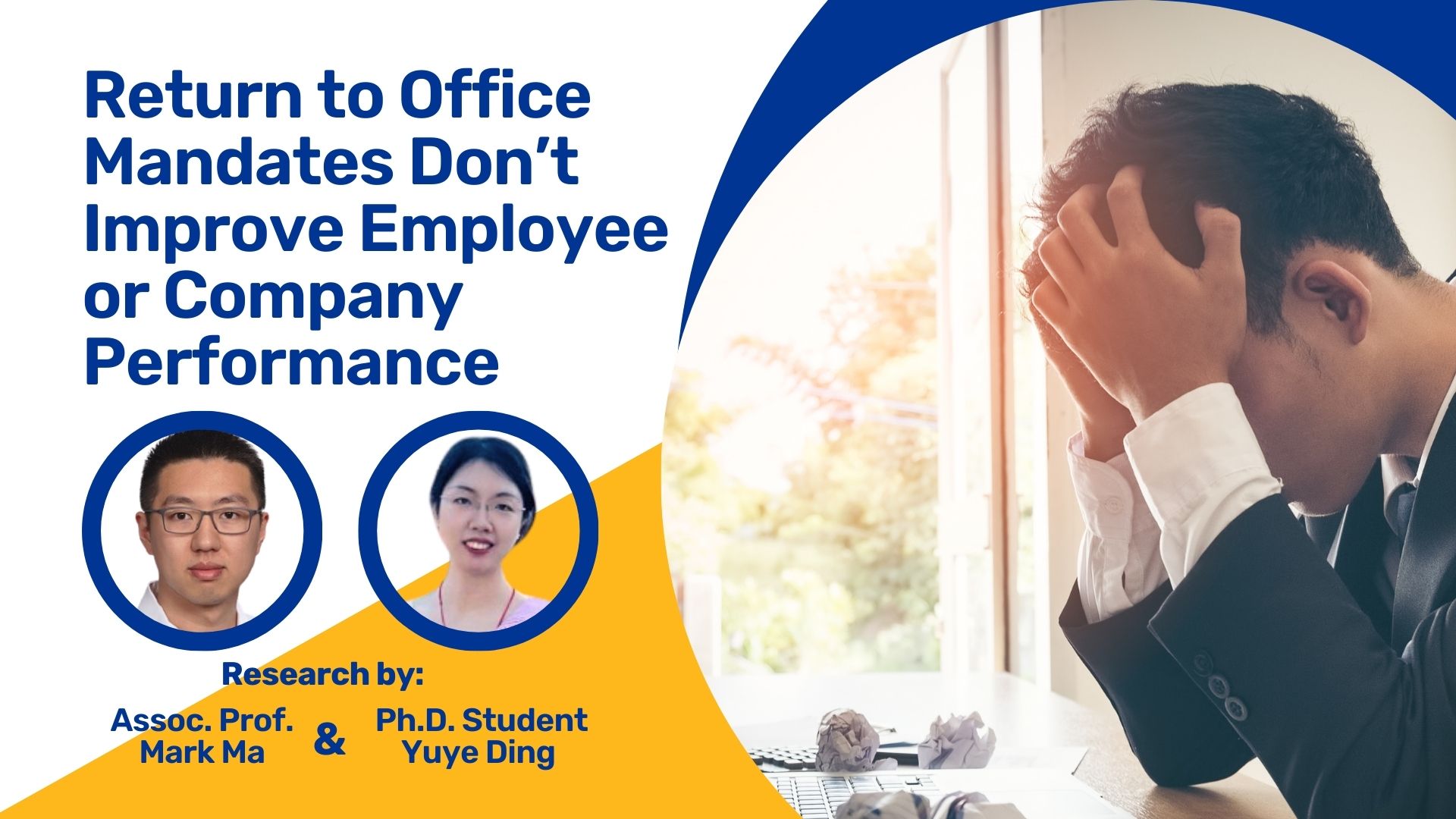 CommTechUpdate's tweet card. Mark Ma, Associate Professor of Business Administration, and Yuye Ding, PhD Student, researched the affects of return to office mandates.