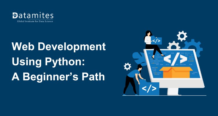 DataMites's tweet card. Start your journey in Python web development with this beginner-friendly guide. Explore key tools like Python Flask and Python Django, and learn how to build dynamic websites. Perfect for beginner...