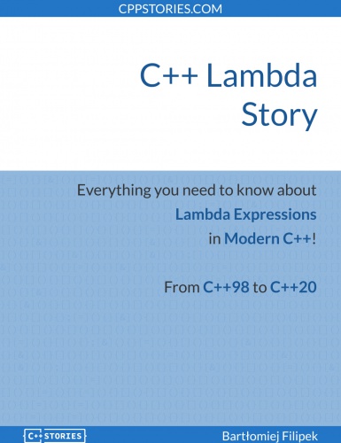 meetingcpp's tweet card. C++ Lambda Story is a concise and practical book that reveals all aspects of one of the most powerful Modern C++ features
