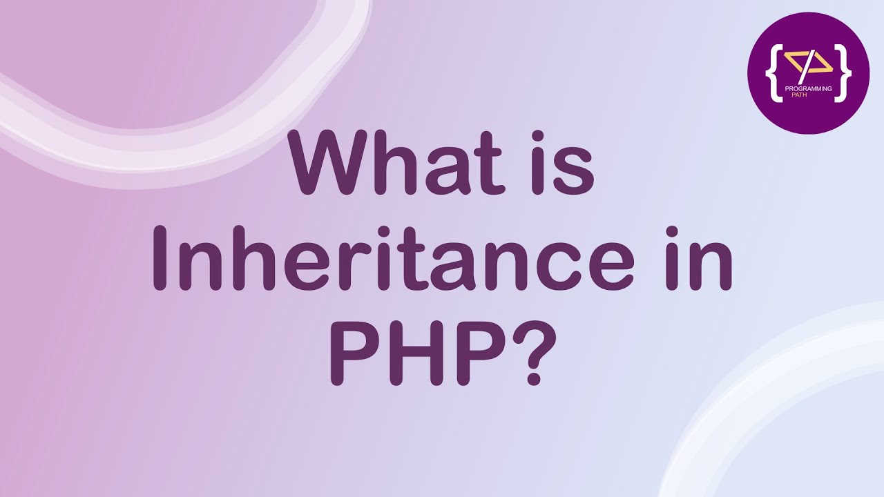 programingpath's tweet card. Inheritance in PHP | Inheritance in PHP in Hindi | OOP in PHP | PHP...