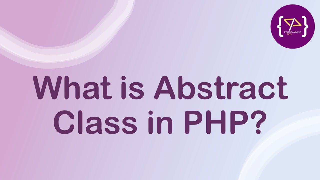 programingpath's tweet card. Abstract Class in PHP | Abstract Class in PHP in Hindi | OOP | PHP...