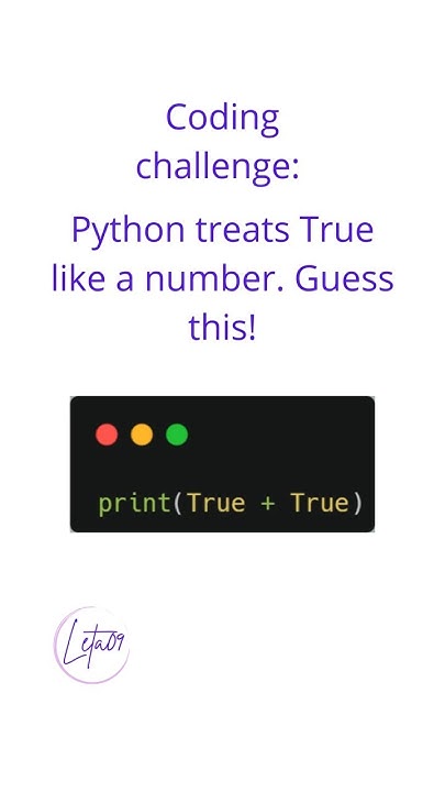 _leta09's tweet card. 🐍 Python Coding Challenge #5 | Boolean Math #codingforbeginners...