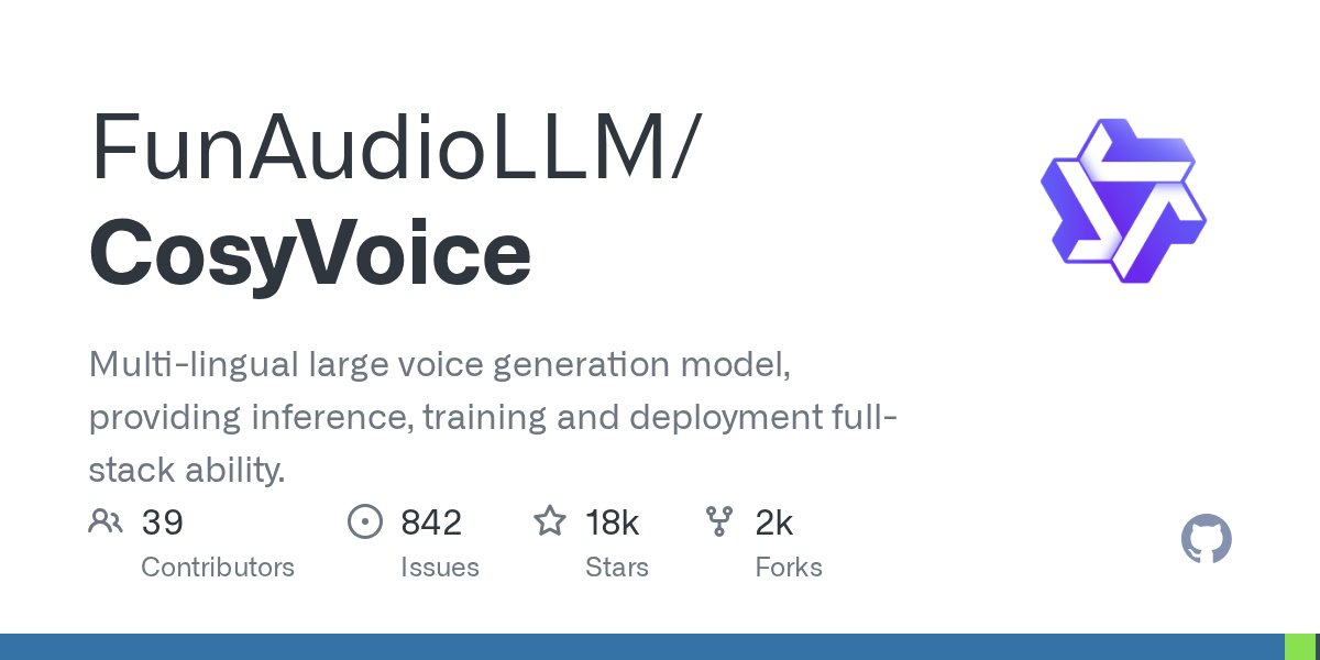 PythonHub's tweet card. Multi-lingual large voice generation model, providing inference, training and deployment full-stack ability. - FunAudioLLM/CosyVoice