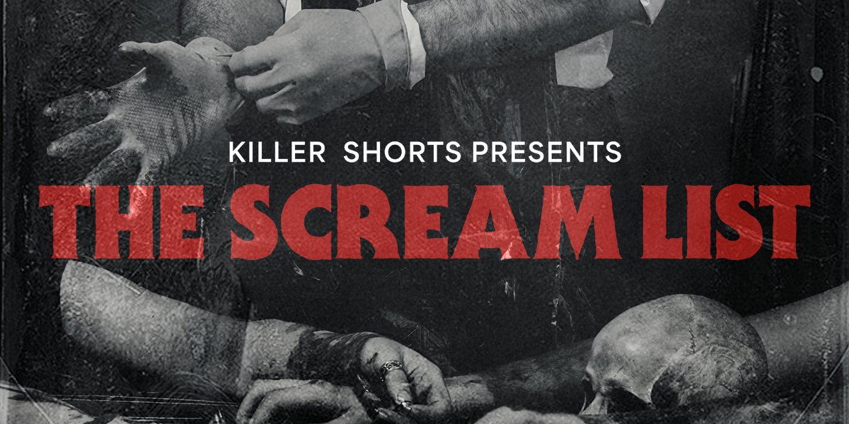 killershorts's tweet card. Killer Shorts is launching a new initiative for emerging horror short film writers: The Scream List, featuring specially curated industry access.