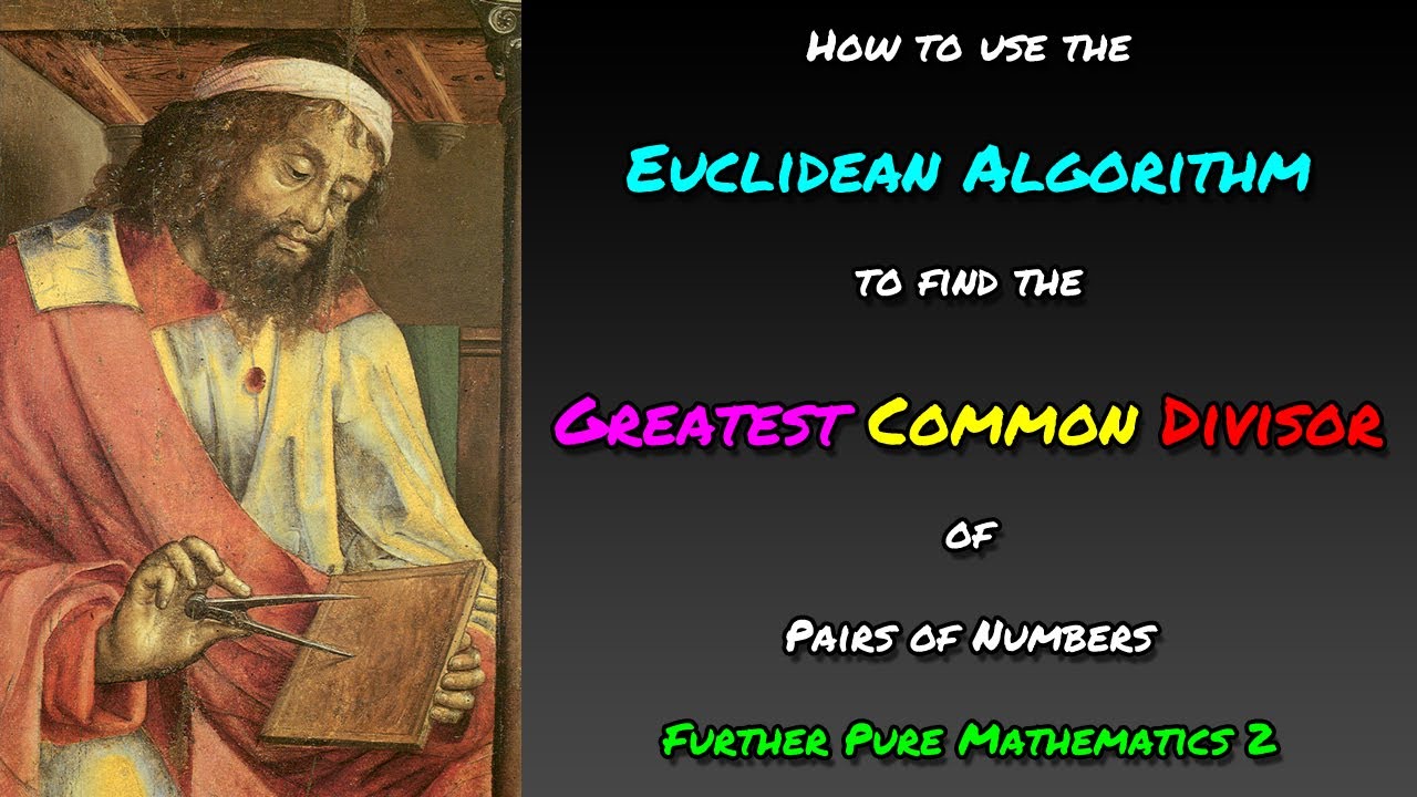 mathsproofs's tweet card. How to Use The Euclidean Algorithm to Find The Greatest Common...