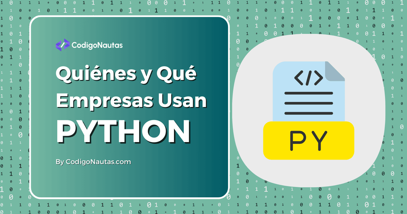 CodigoNautas's tweet card. Descubre qué aplicaciones usan Python y las empresas que lo utilizan. ¡Aprende cómo este lenguaje potencia grandes proyectos!